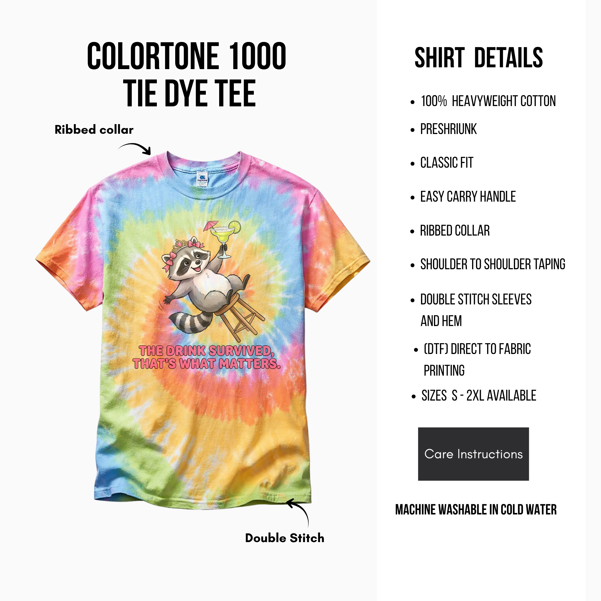 Tie-dye t-shirt with raccoon graphic and text, featuring shirt details on a white background.