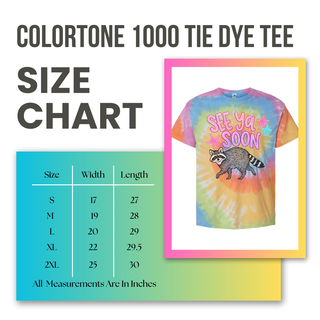 Tie-dye t-shirt with raccoon graphic and 'See Ya Soon' text, size chart on the left.