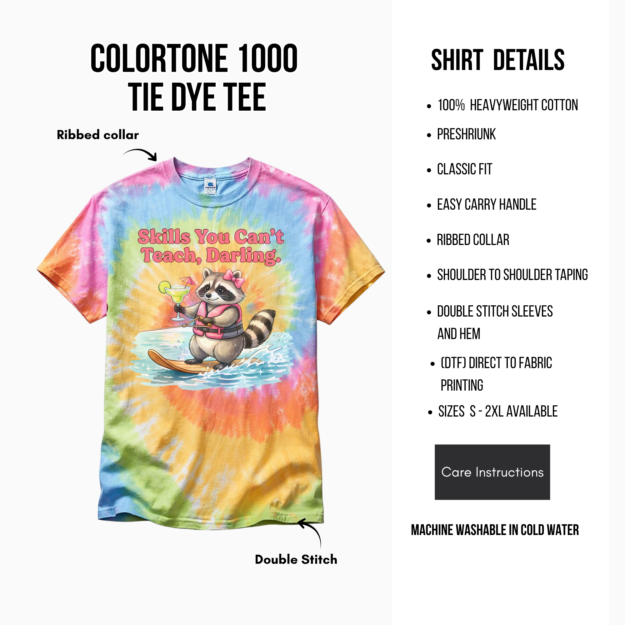 Tie-dye t-shirt with raccoon graphic and text, featuring shirt details on a white background.