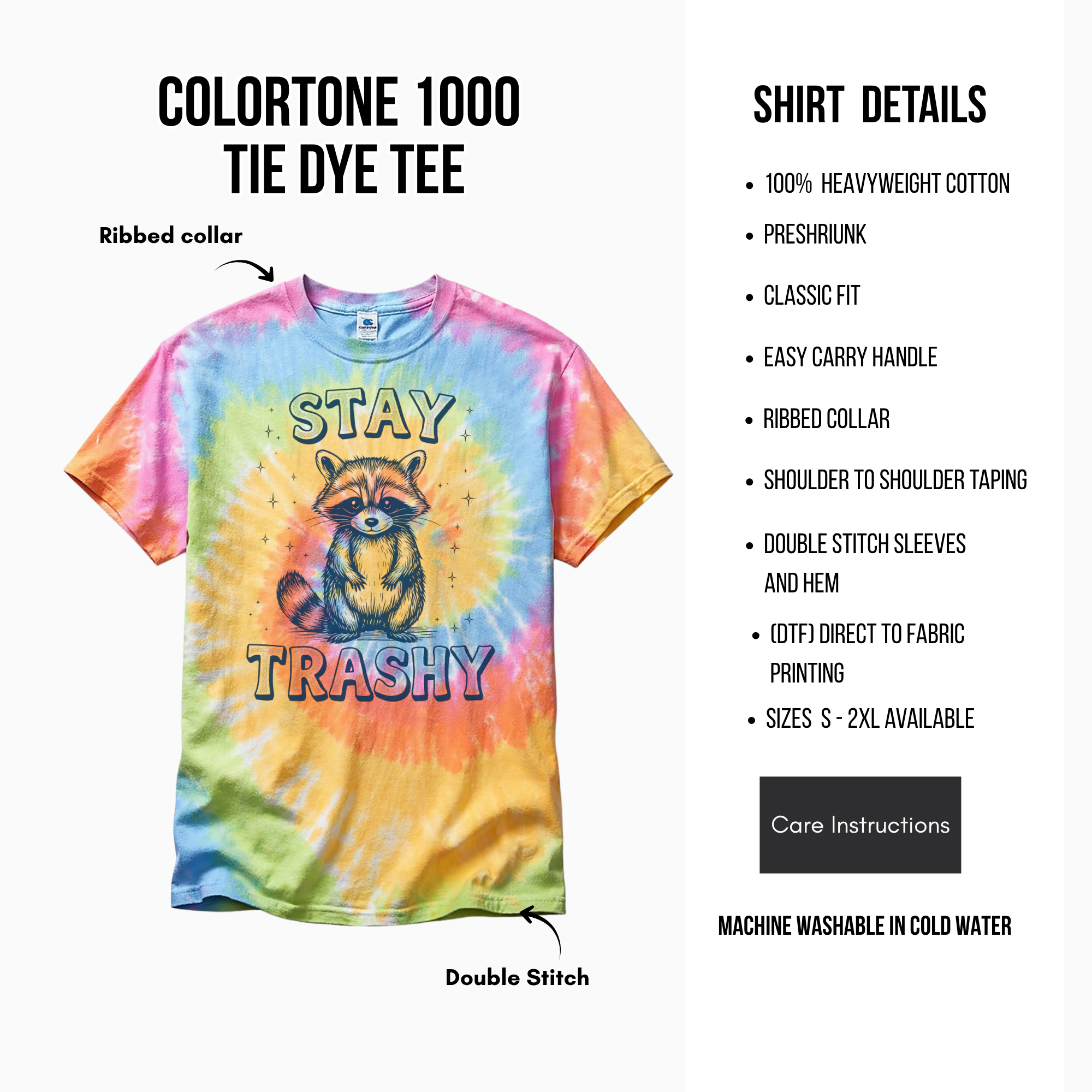 Tie-dye t-shirt with raccoon graphic and text 'Stay Trashy' on a white background with product details.