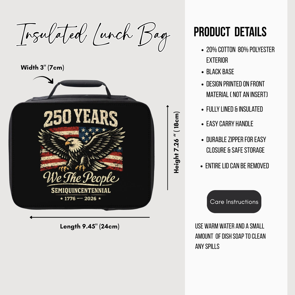 Insulated lunch bag with 250 Years We The People design, featuring dimensions and product details.