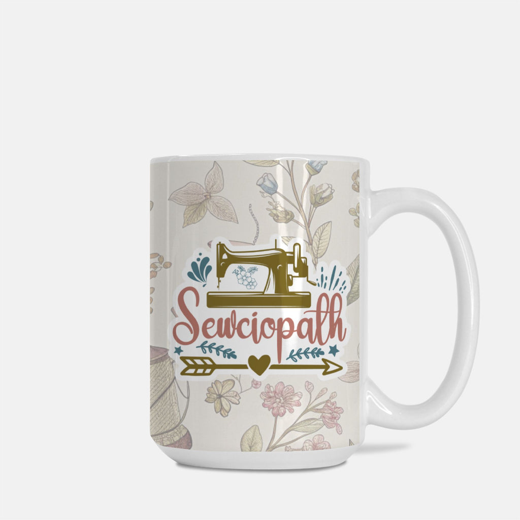 Mug with sewing-themed design and 'Sewciopath' text on a white background