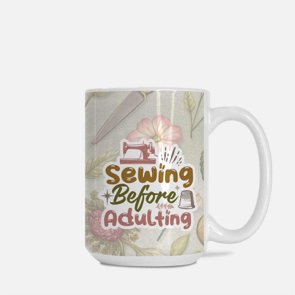 Mug with 'Sewing Before Adulting' design on a white background