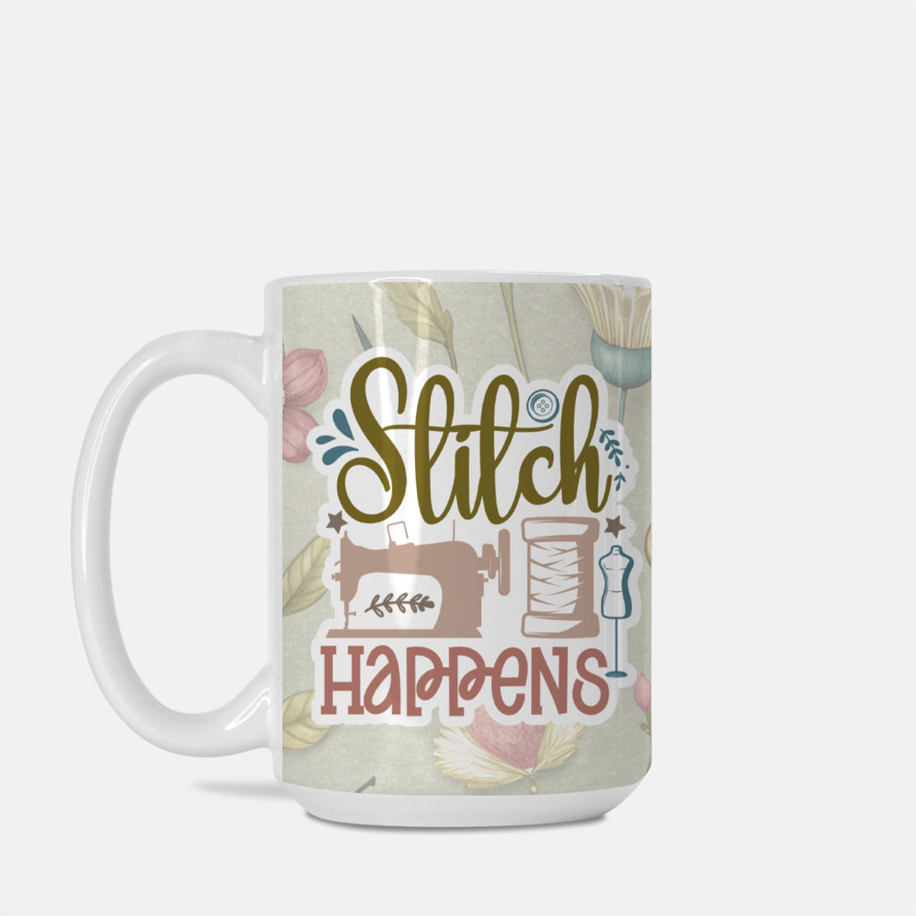 Mug with 'Stitch Happens' text and sewing-themed design on a light background