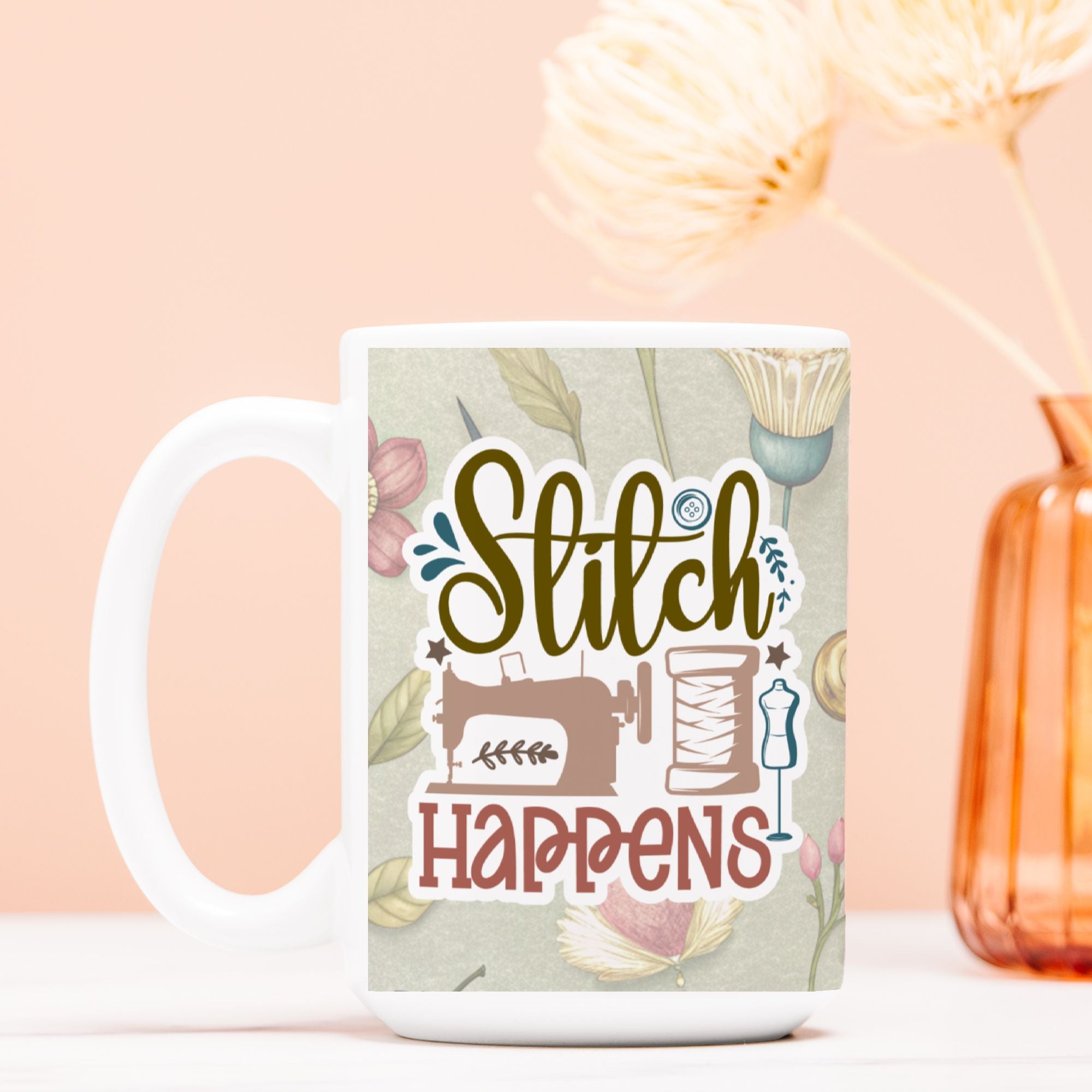 Mug with 'Stitch Happens' design featuring sewing-themed graphics on a light background.