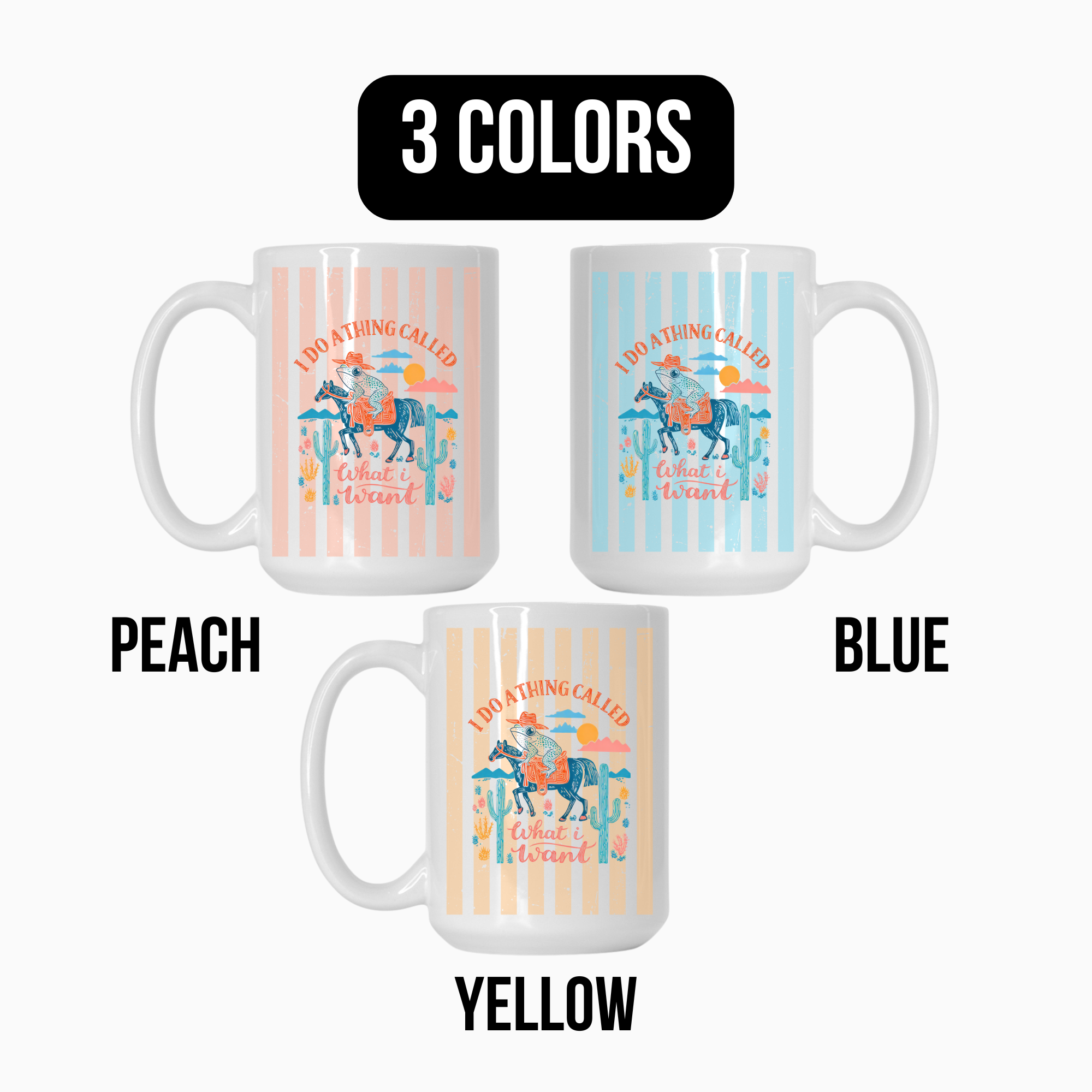 Three 15oz. mugs with cowboy frog on a horse design and text in peach, blue, and yellow on a white background.