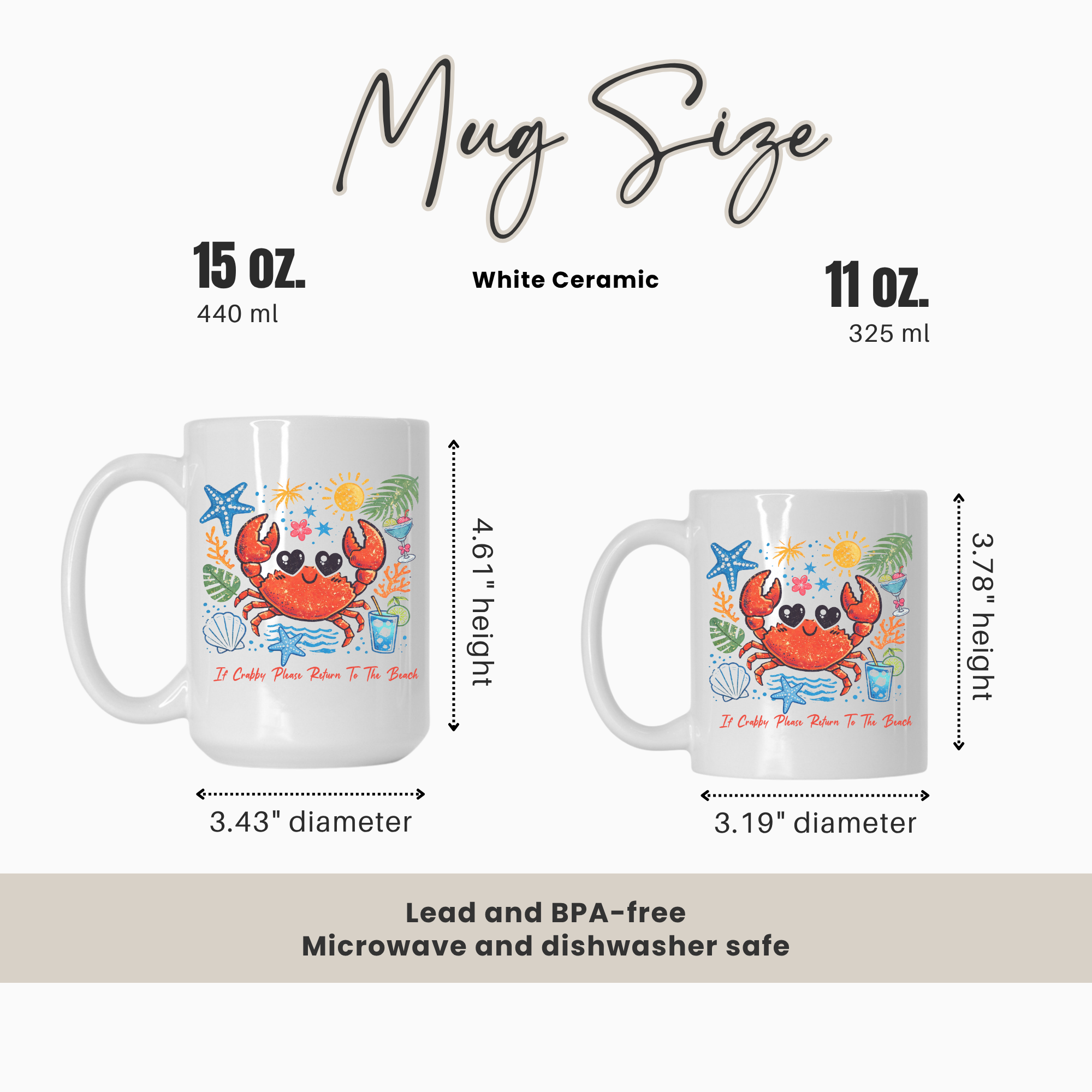15oz. & 11oz. mugs with a crab design, showing size comparison and measurements.