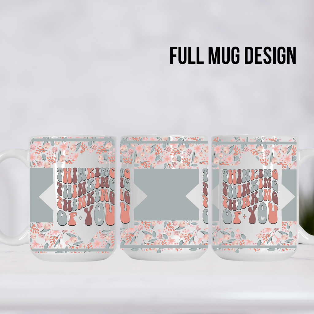 Thinking of You Patten Ceramic Mug - Perfect Coffee Lover Gift