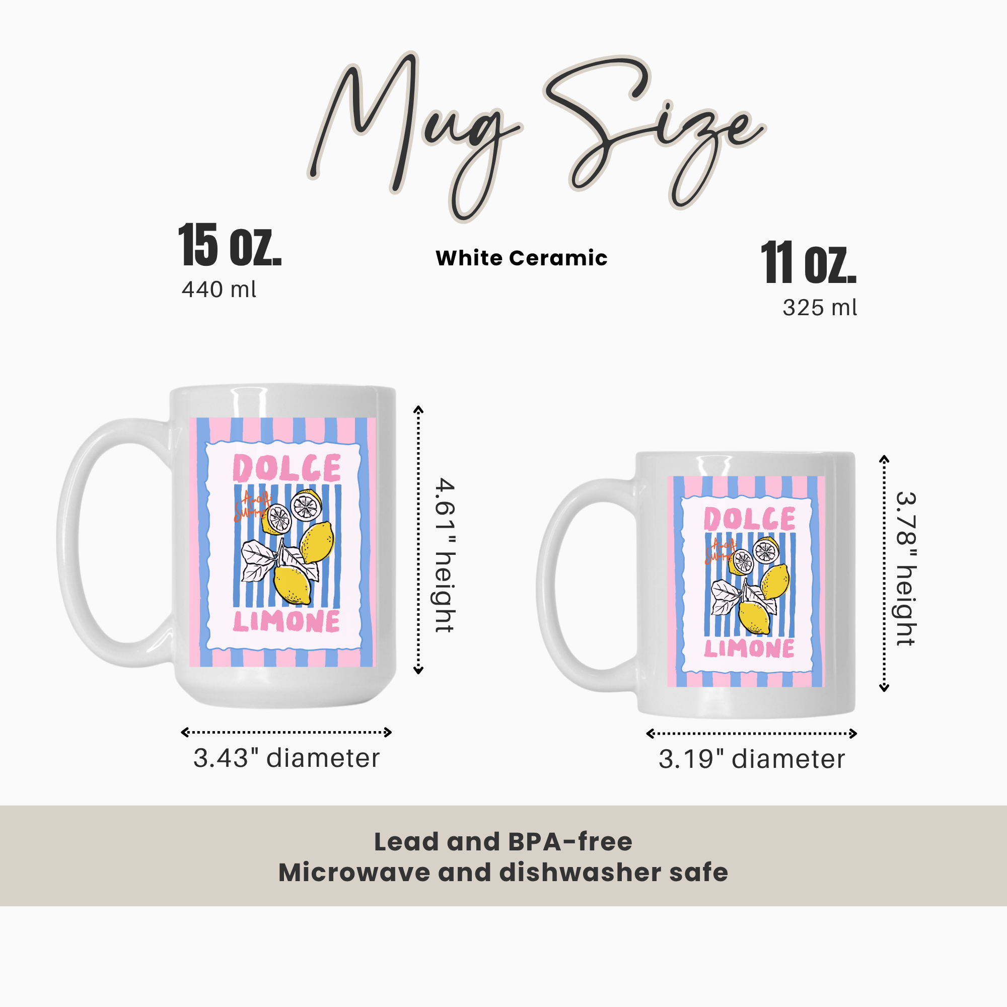 Mug size comparison chart with a 15oz. and 11oz. mugs and measurements on a white background
