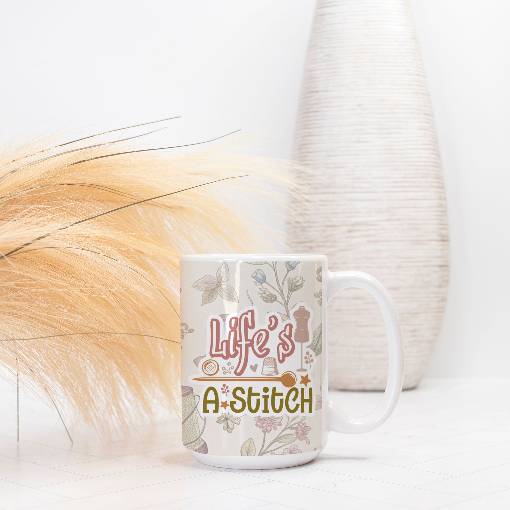 Mug with 'Life's a Stitch' text on a white background